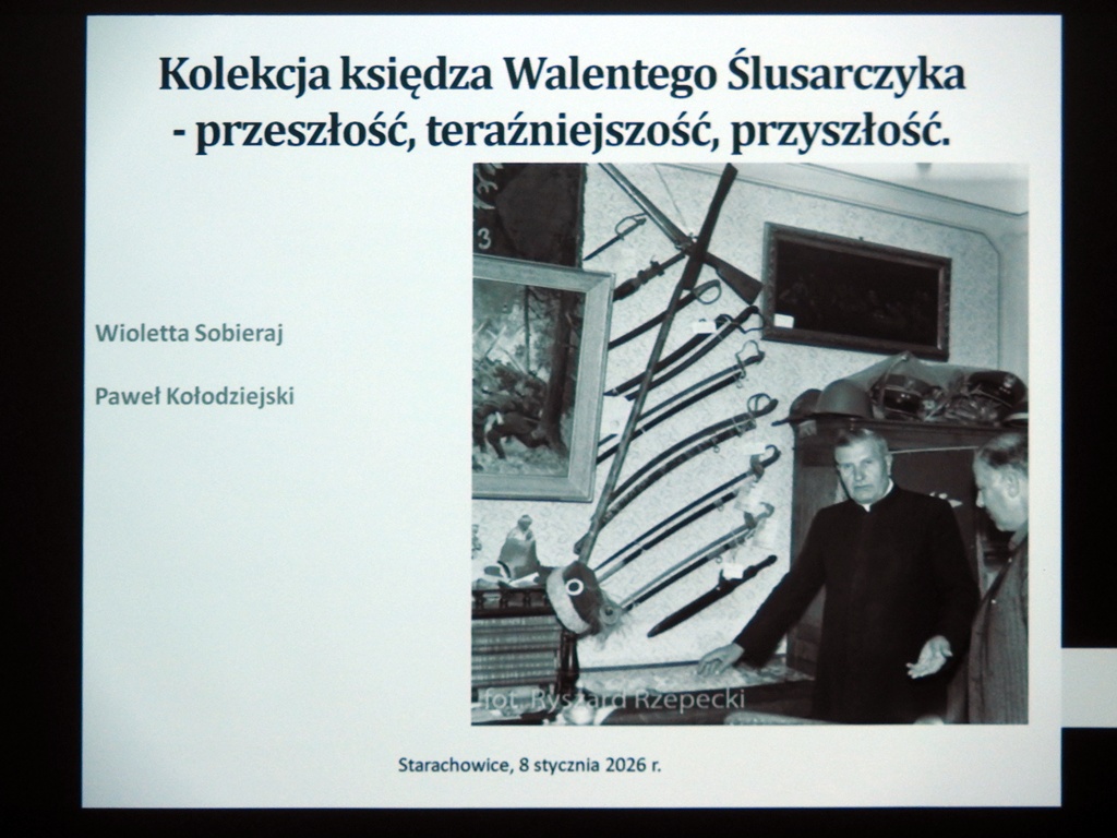 „Kolekcja księdza Walentego Ślusarczyka – przeszłość, teraźniejszość i przyszłość”