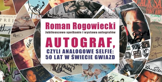 Autograf, czyli analogowe selfie: 50 lat w świecie gwiazd