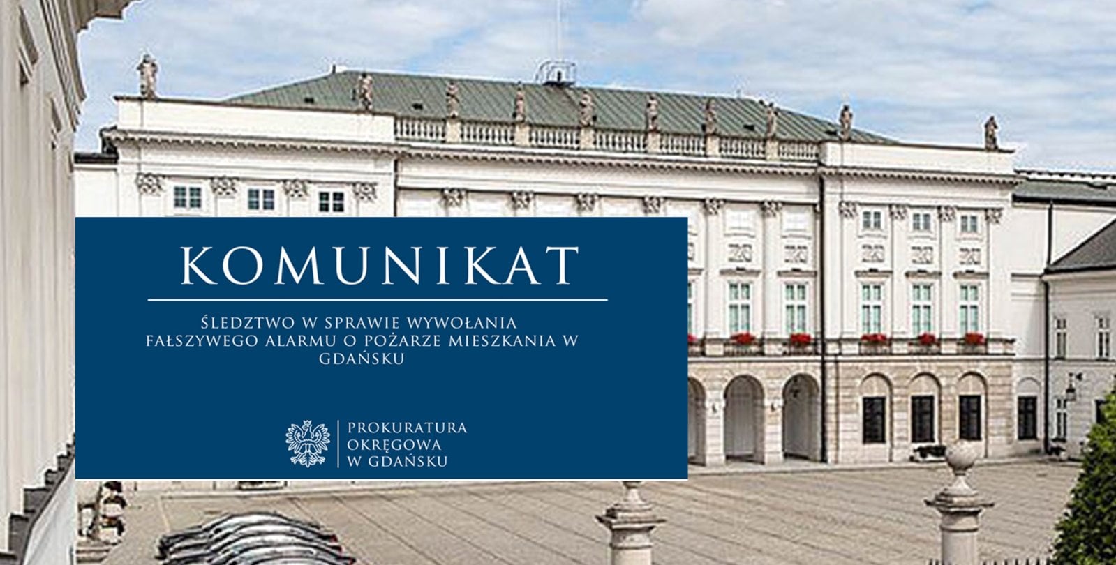 Fałszywy alarm w mieszkaniu rodziny prezydenta. Jest śledztwo prokuratury