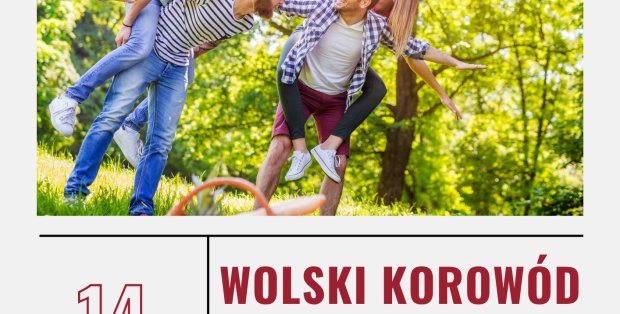 WOLSKI KOROWÓD - JUBILEUSZOWA 20. EDYCJA!