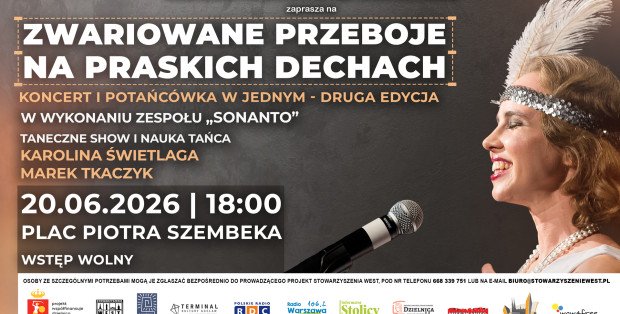 "Zwariowane przeboje na praskich dechach! Koncert i potańcówka w jednym – druga edycja”