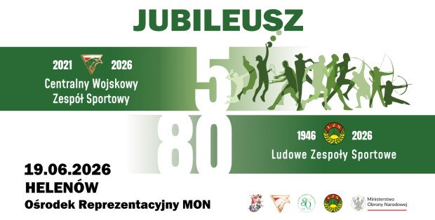 Jubileusz 80-lecia Ludowych Zespołów Sportowych oraz 5-lecia Centralnego Wojskowego Zespołu Sportowego