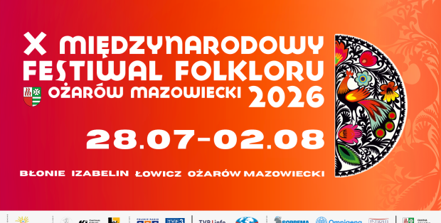 X Międzynarodowy Festiwal Folkloru Ożarów Mazowiecki. Sześć dni zabawy