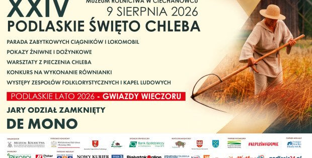 XXIV Podlaskie Święto Chleba