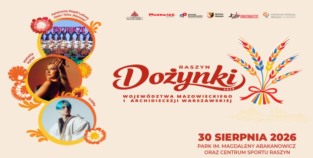 Dożynki Województwa Mazowieckiego w Raszynie