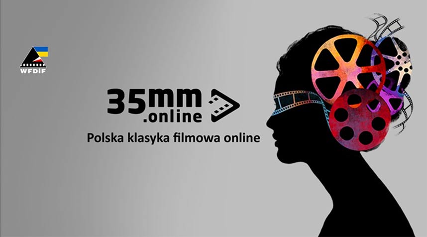 Oglądaj tysiące polskich filmów na platformie streamingowej 35mm.online