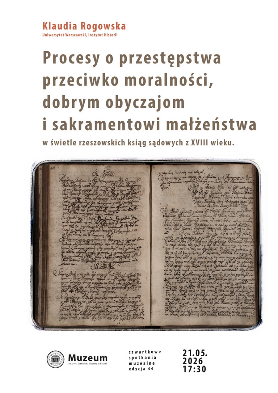 Czwartkowe Spotkanie Muzealne: Cudzołóstwo, bigamia i dawne sądy