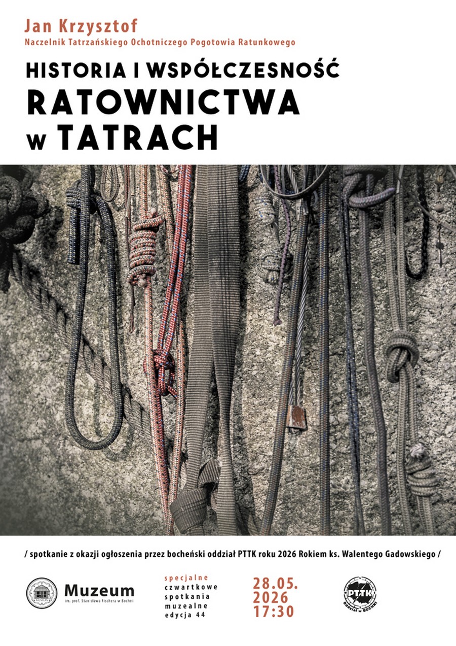Muzeum w Bochni. Wykład o historii i współczesności ratownictwa w Tatrach