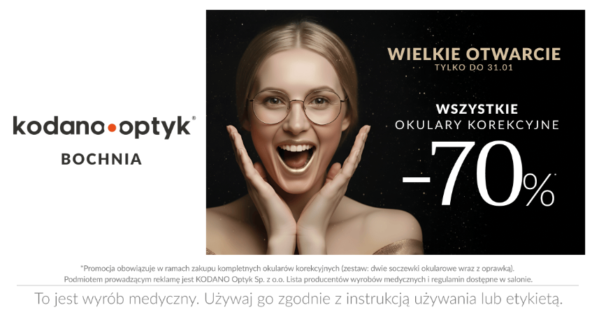 🔸 Wielkie otwarcie KODANO Optyk w Bochni! Wszystkie okulary korekcyjne aż 70% taniej! 