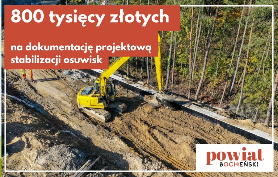 Powiat Bocheński pozyskał 800 tys. złotych na dokumentację projektową stabilizacji osuwisk