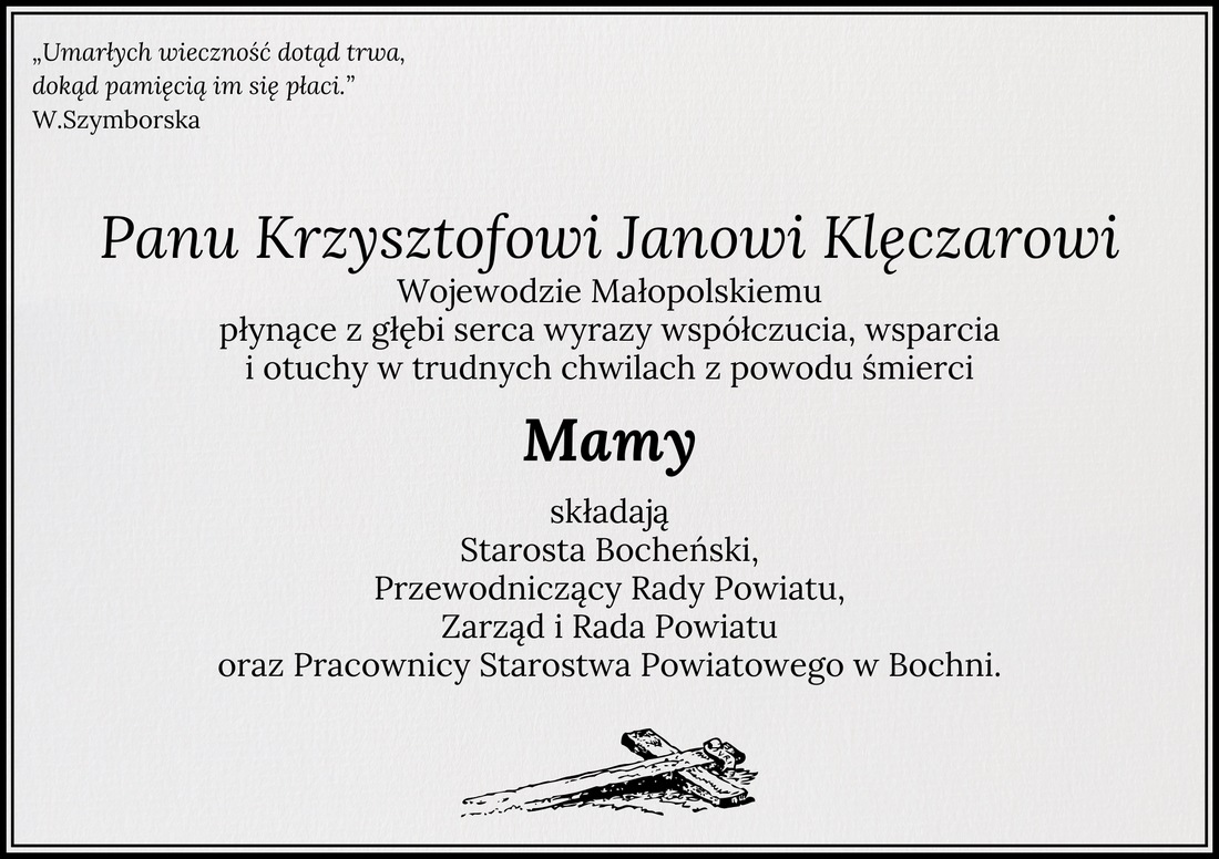▪ Kondolencje od władz Powiatu oraz pracowników Starostwa Powiatowego w Bochni