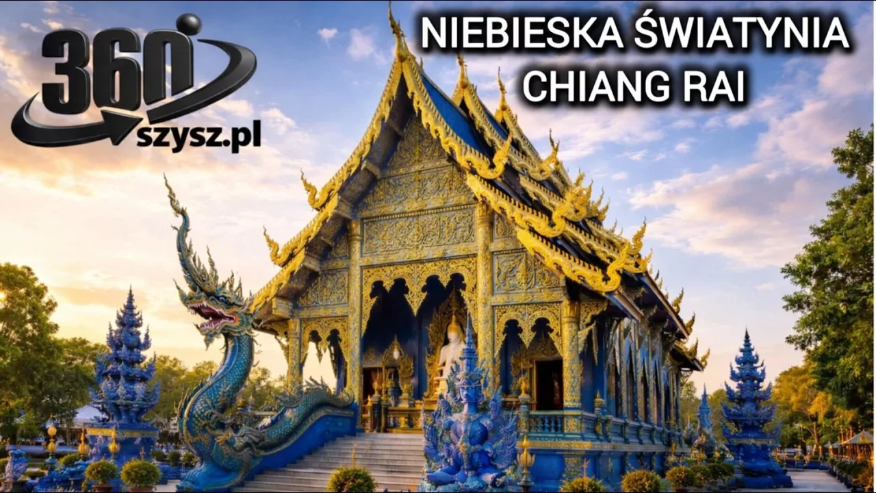 Niebieska Świątynia w Chiang Rai. Wirtualna wycieczka 360 stopni