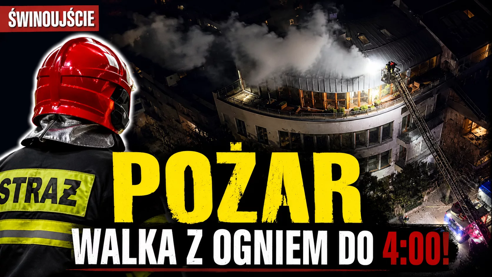 Pożar w Świnoujściu. Strażacy walczyli z ogniem do godziny 4 nad ranem