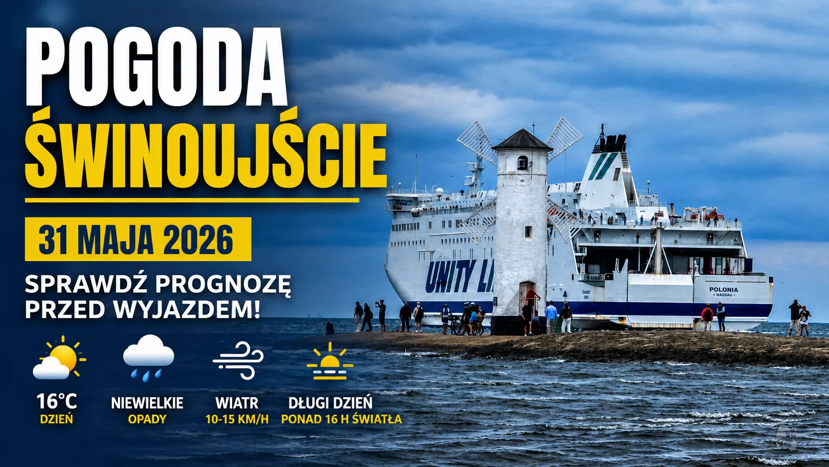 Pogoda w Świnoujściu na 31 maja 2026. ? Sprawdź prognozę przed wyjazdem