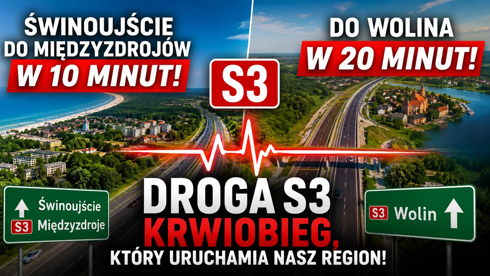 S3 zmienia wszystko. Ze Świnoujścia do Międzyzdrojów w 10 minut, do Wolina w 20 minut. To prawdziwy krwiobieg regionu