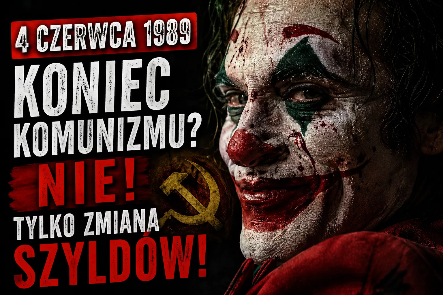 4 czerwca 1989 – koniec komunizmu w Polsce czy tylko zmiana szyldów?