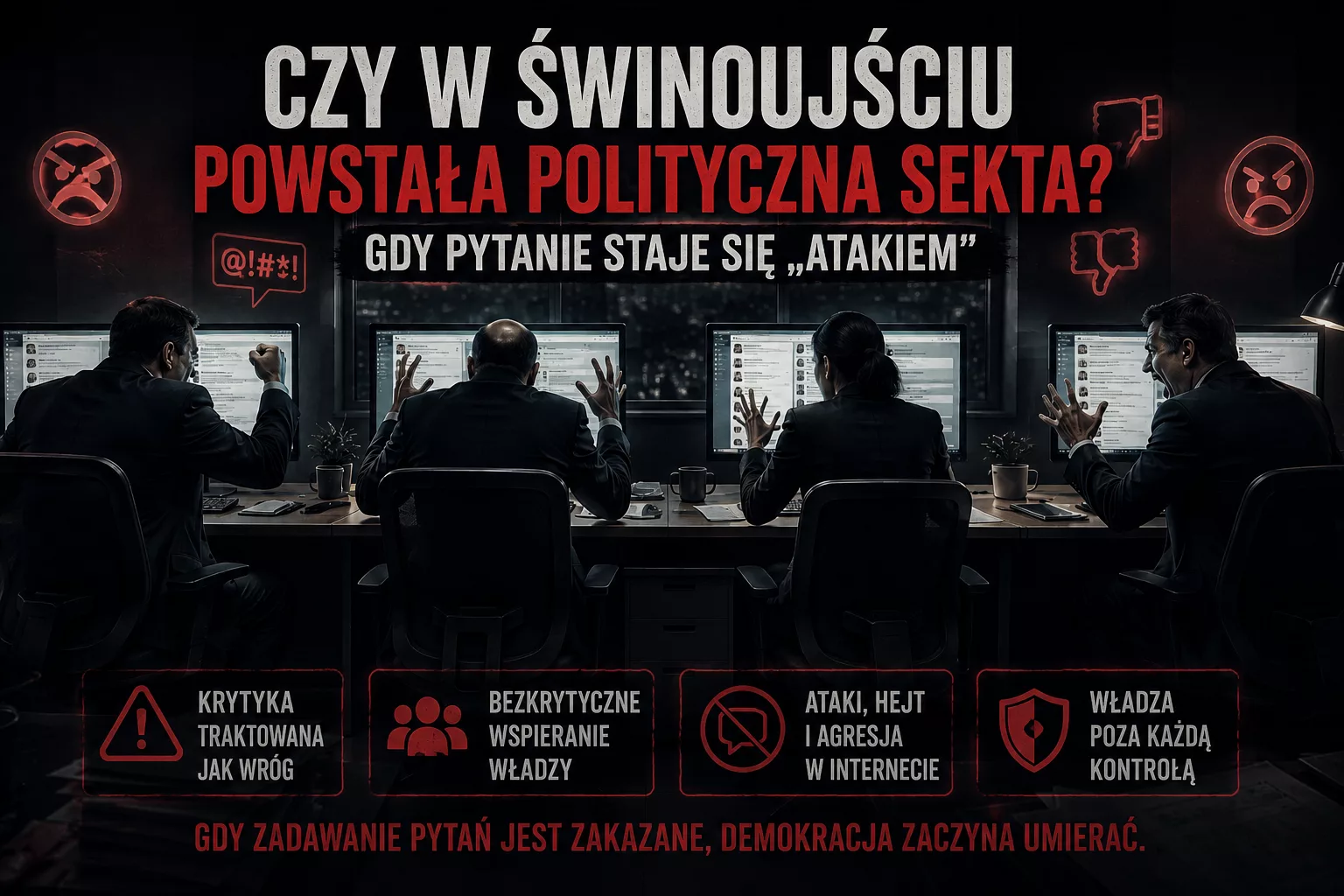 Czy w Świnoujściu powstała polityczna sekta? Gdy pytanie staje się „atakiem”