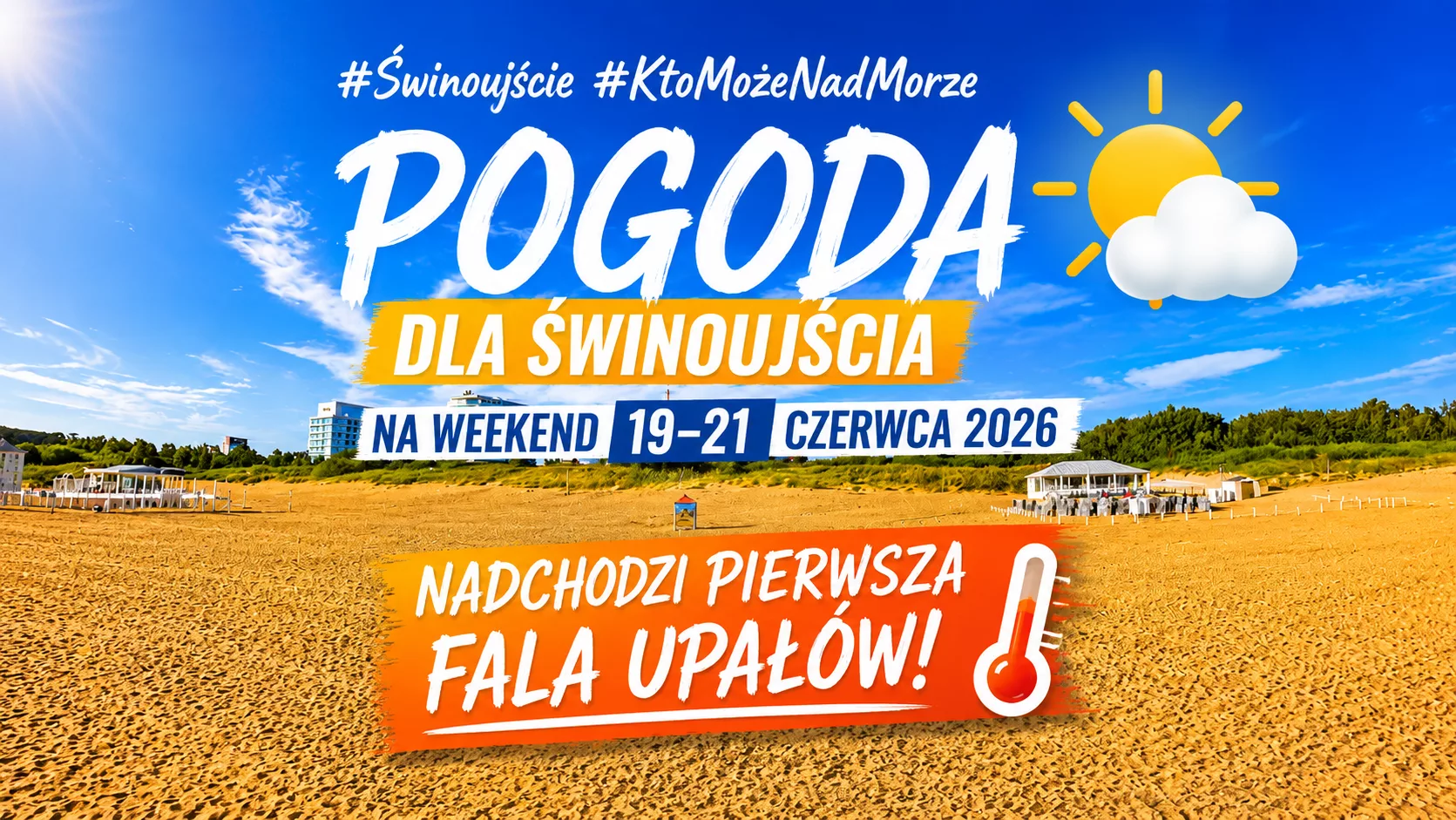 Pogoda dla Świnoujścia na weekend 19–21 czerwca 2026. Nadchodzi pierwsza fala upałów!