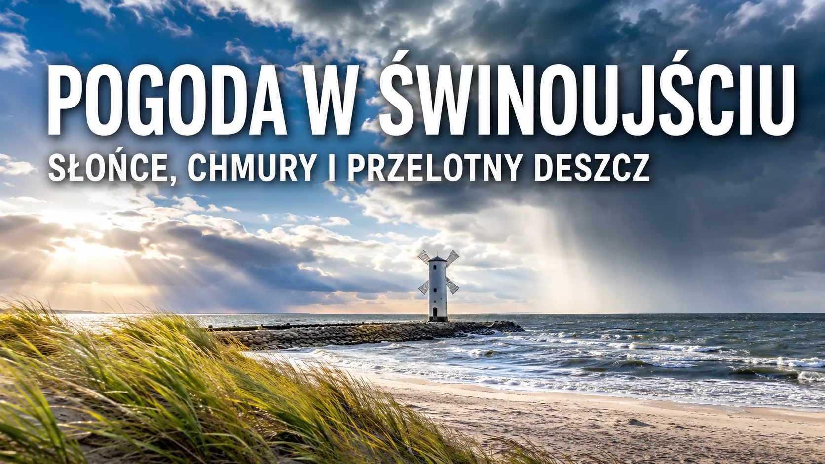 Pogoda w Świnoujściu na poniedziałek, 20 lipca. Słońce, chmury i możliwe przelotne opady