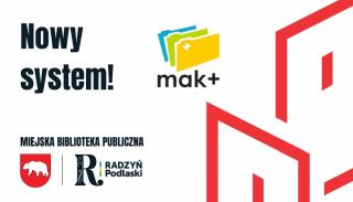 MAK+ w radzyńskiej bibliotece