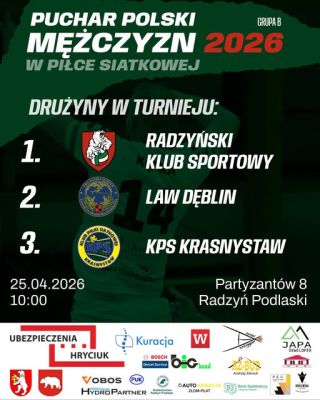 Siatkarskie emocje wracają do Radzynia - Puchar Polski na wyciągnięcie ręki