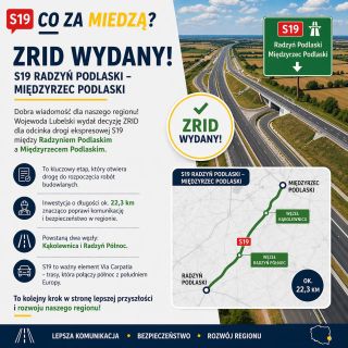 S19 coraz bliżej Radzynia. Jest zgoda na budowę odcinka od Międzyrzeca Podlaskiego