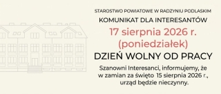 Ważna informacja dla mieszkańców. 17 sierpnia Starostwo Powiatowe będzie nieczynne
