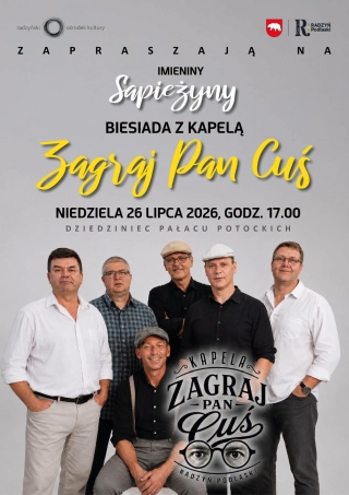 Imieniny Sapieżyny w rytmie biesiady. Kapela „Zagraj Pan Cuś” zagra w Pałacu Potockich