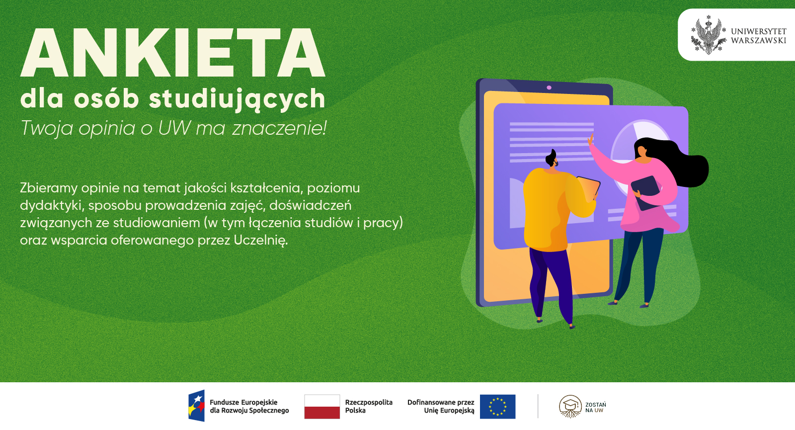 Twoja opinia o UW ma znaczenie! – ogólnouniwersyteckie badanie studenckie