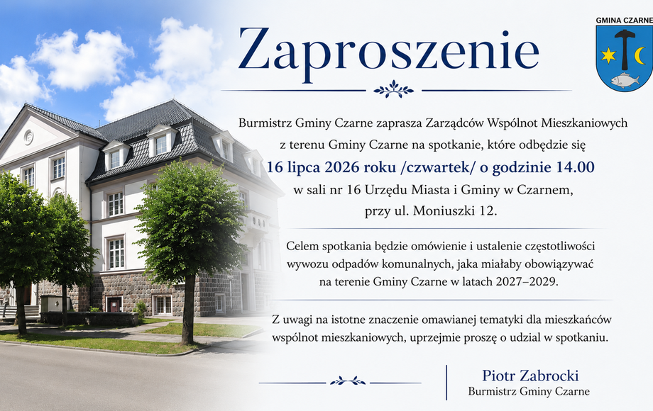Burmistrz Gminy Czarne zaprasza Zarządców Wspólnot Mieszkaniowych z terenu Gminy Czarne